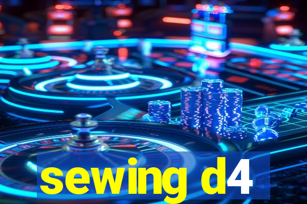 sewing d4